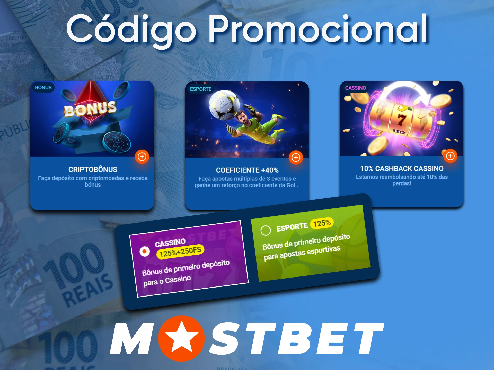 Use the Mostbet promo code to register your account.