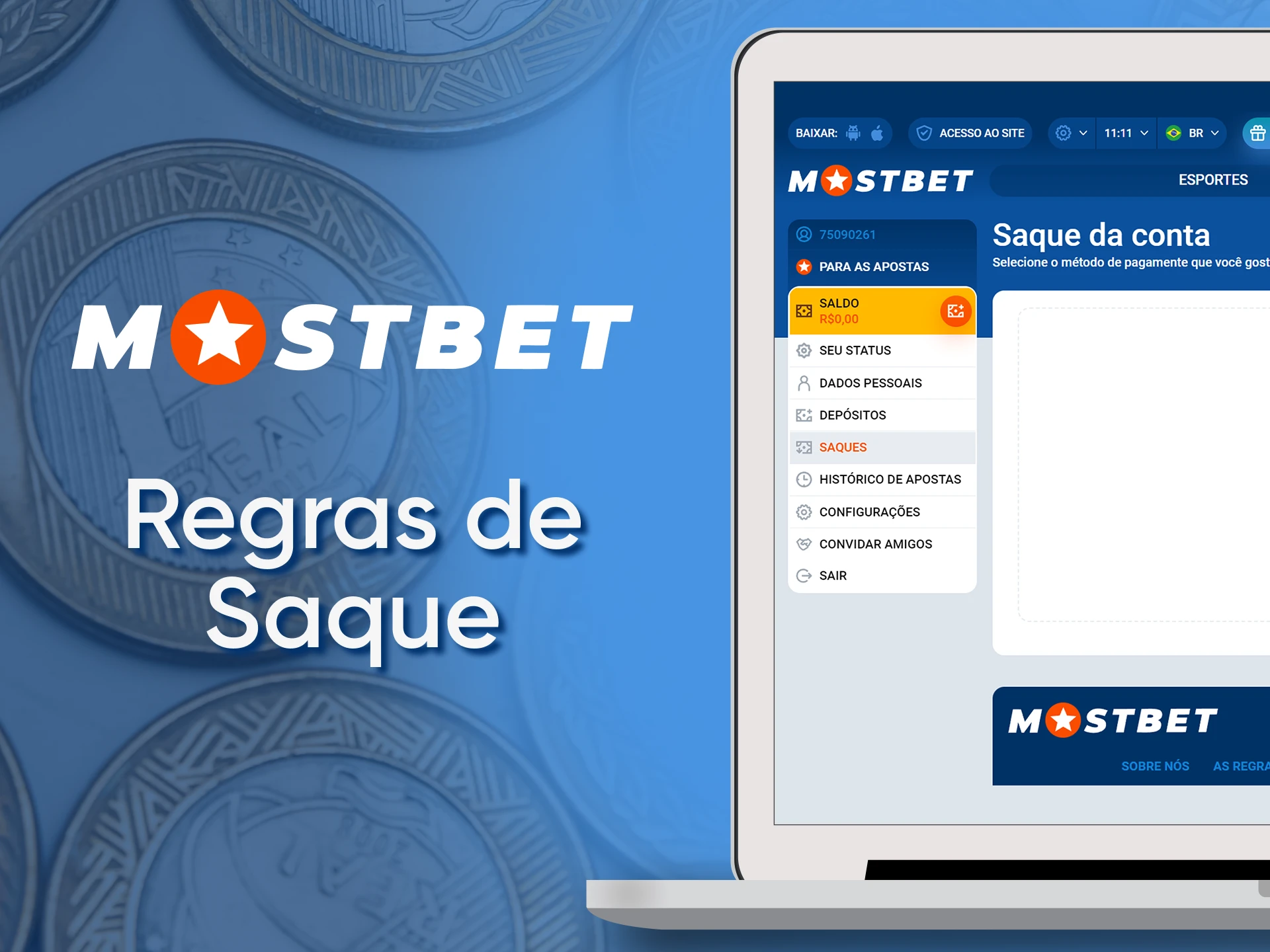 Explore Mostbet withdrawal rules in Brazil.
